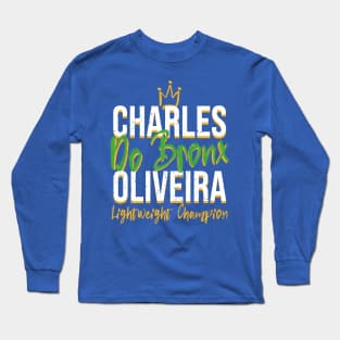 Charles Oliveira - Lightweight Champion Long Sleeve T-Shirt